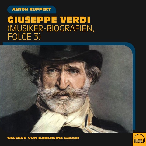 Giuseppe Verdi - Anton Ruppert