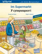 Cover-Bild zum Titel 'Im Supermarkt. Deutsch-Ukrainisch' von 'Susanne Böse, Sigrid Leberer'