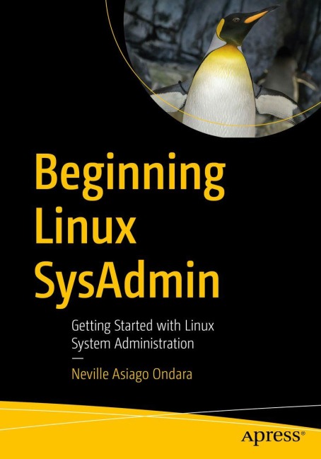 Beginning Linux SysAdmin - Neville Asiago Ondara