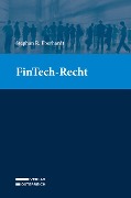 FinTech-Recht - Stephan R. Eberhardt