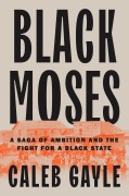 Cover-Bild zum Titel 'Black Moses' von 'Caleb Gayle'