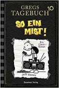 Cover-Bild zum Titel 'Gregs Tagebuch 10 - So ein Mist!' von 'Jeff Kinney'