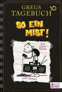 Cover-Bild zum Titel 'Gregs Tagebuch 10 - So ein Mist!' von 'Jeff Kinney'