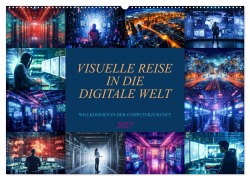 Cover-Bild zum Titel 'Visuelle Reise in die digitale Welt (Wandkalender 2027 DIN A2 quer), CALVENDO Monatskalender' von 'Dirk Meutzner'