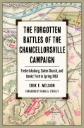 Cover-Bild zum Titel 'The Forgotten Battles of the Chancellorsville Campaign' von 'Erik F Nelson'