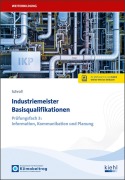 Cover-Bild zum Titel 'Industriemeister Basisqualifikationen' von 'Stefan Schroll'
