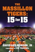 Cover-Bild zum Titel 'Massillon Tigers' von 'David Lee Morgan Jr.'