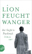 Cover-Bild zum Titel 'Der Teufel in Frankreich' von 'Lion Feuchtwanger'