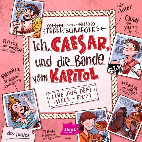 Ich, Caesar, und die Bande vom Kapitol - Frank Schwieger