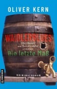 Cover-Bild zum Titel 'Waidlerblues - Die letzte Maß' von 'Oliver Kern'