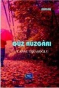Cover-Bild zum Titel 'Güz Rüzgari' von 'Cansu Tirasoglu'