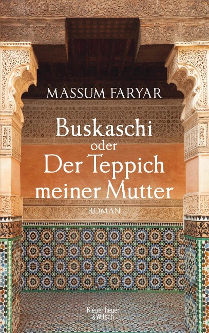 Buskaschi oder Der Teppich meiner Mutter - Massum Faryar