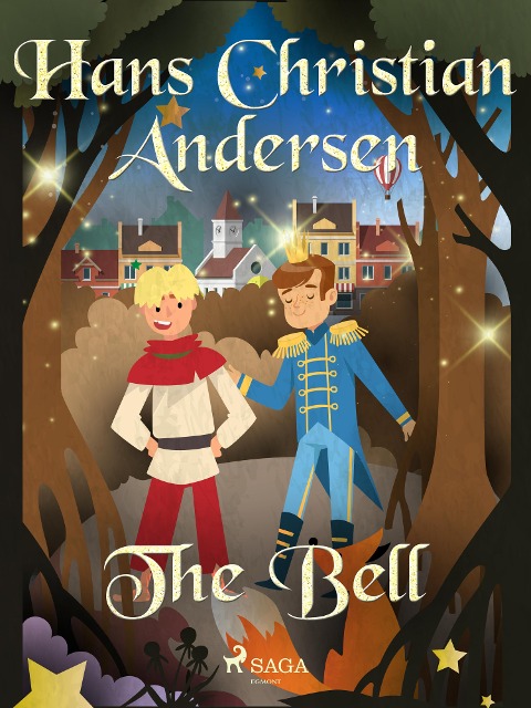 The Bell - H. C. Andersen