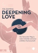 Cover-Bild zum Titel 'Deepening Love' von 'Iva Samina'