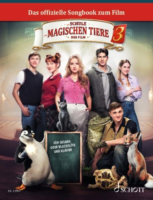 Die Schule der magischen Tiere 3 - 