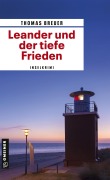 Cover-Bild zum Titel 'Leander und der tiefe Frieden' von 'Thomas Breuer'