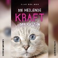 Cover-Bild zum Titel 'Die heilende Kraft der Katzen' von 'Elke Söllner'