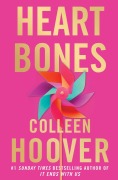 Cover-Bild zum Titel 'Heart Bones' von 'Colleen Hoover'