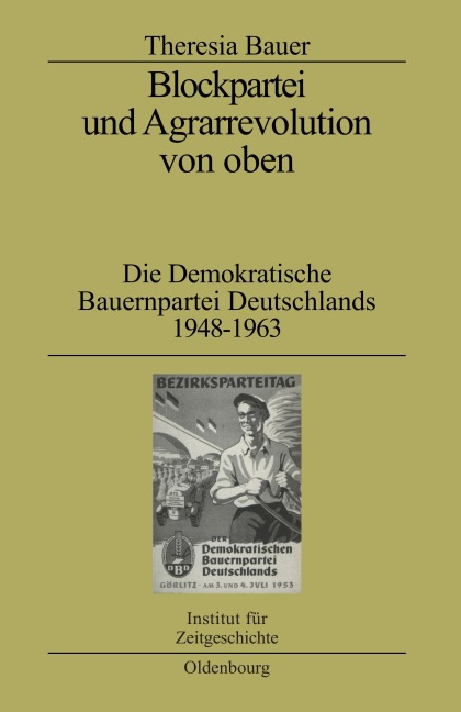 Blockpartei und Agrarrevolution von oben - Theresia Bauer