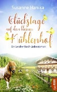 Cover-Bild zum Titel 'Glückstage auf dem kleinen Mühlenhof' von 'Susanne Hanika'