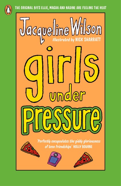 Girls Under Pressure - Jacqueline Wilson