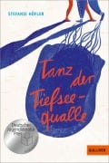Cover-Bild zum Titel 'Tanz der Tiefseequalle' von 'Stefanie Höfler'