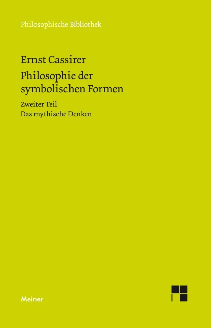 Philosophie der symbolischen Formen - Ernst Cassirer