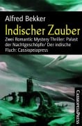 Indischer Zauber - Alfred Bekker