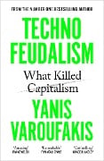 Cover-Bild zum Titel 'Technofeudalism' von 'Yanis Varoufakis'