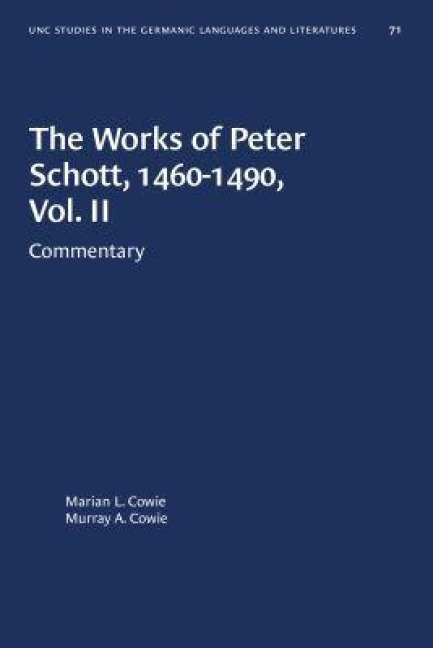 The Works of Peter Schott, 1460-1490, Vol. II - 