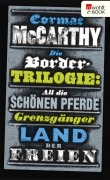 Cover-Bild zum Titel 'Die Border-Trilogie' von 'Cormac McCarthy'