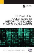Cover-Bild zum Titel 'The Practical Pocket Guide to History Taking and Clinical Examination' von 'Timothy Williamson, Lesley Thoms'