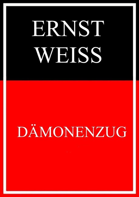 Dämonenzug - Ernst Weiß