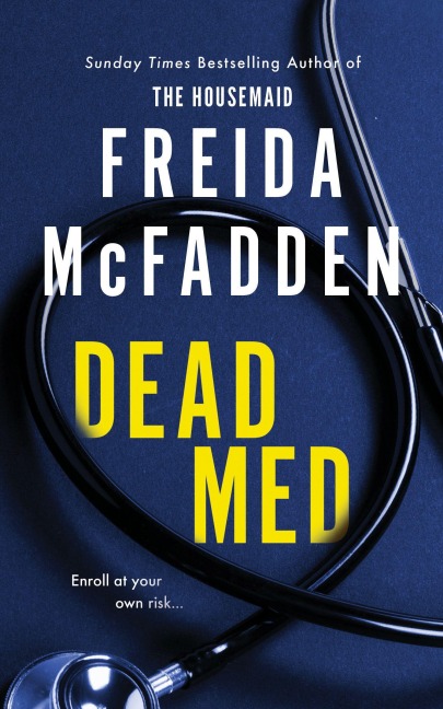 Dead Med - Freida McFadden