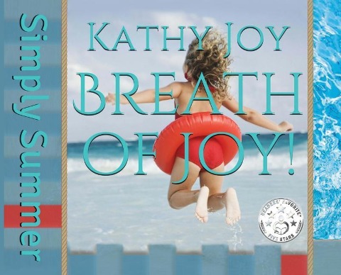 Breath of Joy! - Kathy Joy