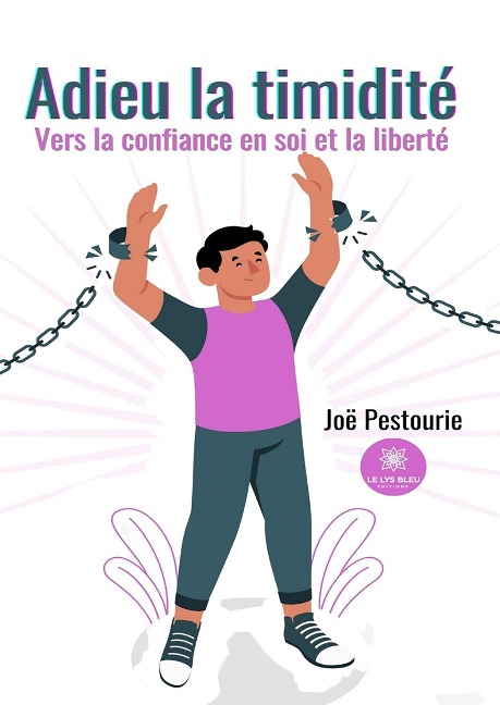 Adieu la timidité - Joë Pestourie