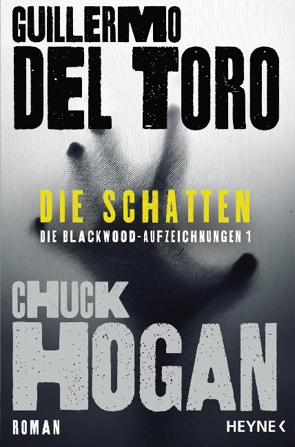 Die Schatten - Guillermo del Toro, Chuck Hogan