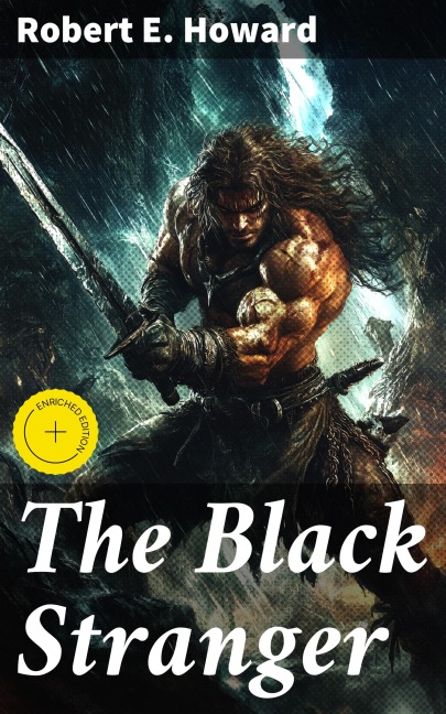 The Black Stranger - Robert E. Howard