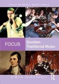 Focus: Scottish Traditional Music - Simon Mckerrell