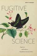 Cover-Bild zum Titel 'Fugitive Science' von 'Britt Rusert'
