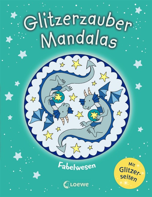 Glitzerzauber-Mandalas - Fabelwesen - 