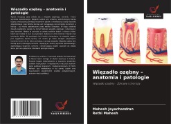 Cover-Bild zum Titel 'Wi¿zad¿o oz¿bny - anatomia i patologie' von 'Mahesh Jayachandran, Rethi Mahesh'
