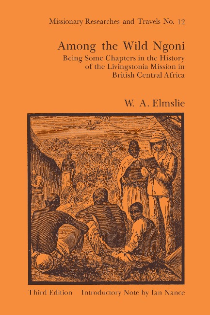 Among the Wild Ngoni - W. A. L. Elmslie