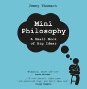 Cover-Bild zum Titel 'Mini Philosophy' von 'Jonny Thomson'