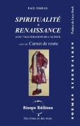 Cover-Bild zum Titel 'Spiritualité et renaissance suivi de Carnet de route' von 'Paul Tojean'