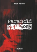 Cover-Bild zum Titel 'Paranoïd patchwork' von 'Fred Daviken'