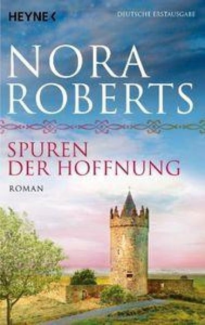 Spuren der Hoffnung - Nora Roberts