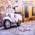 Cover-Bild zum Titel 'You call my name' von 'Kajsa Arnold'