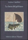 La danza del gabbiano - Andrea Camilleri