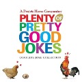 Plenty of Pretty Good Jokes - Garrison Keillor